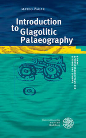Zagar / Žagar |  Introduction to Glagolitic Palaeography | Buch |  Sack Fachmedien