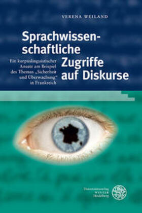 Weiland |  Weiland, V: Sprachwissenschaftliche Zugriffe auf Diskurse | Buch |  Sack Fachmedien