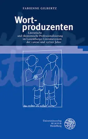 Gilbertz |  Wortproduzenten | Buch |  Sack Fachmedien