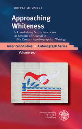 Muszeika |  Muszeika, B: Approaching Whiteness | Buch |  Sack Fachmedien