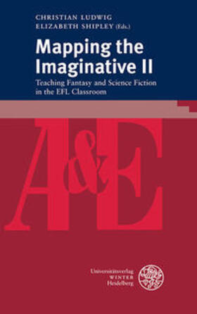 Ludwig / Shipley |  Mapping the Imaginative II | Buch |  Sack Fachmedien