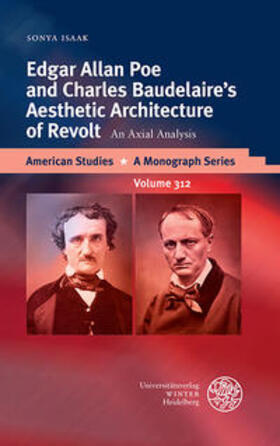 Isaak |  Isaak, S: Edgar Allan Poe and Charles Baudelaire's Aesthetic | Buch |  Sack Fachmedien