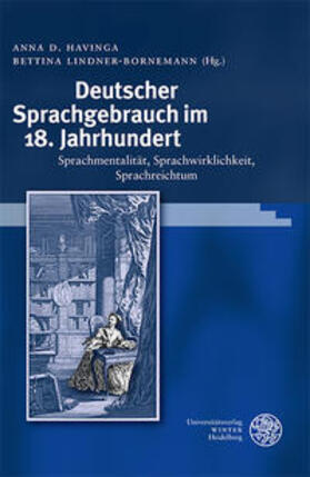 Havinga / Lindner-Bornemann |  Deutscher Sprachgebrauch im 18. Jahrhundert | Buch |  Sack Fachmedien