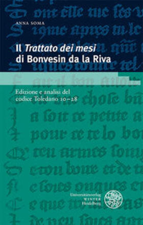 Soma |  Il ‚Trattato dei mesi‘ di Bonvesin da la Riva | Buch |  Sack Fachmedien