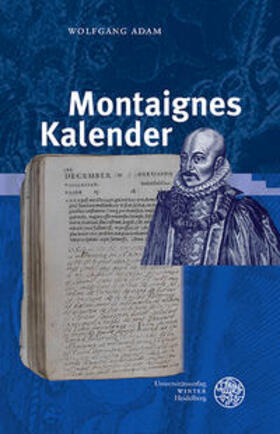 Adam |  Montaignes Kalender | Buch |  Sack Fachmedien