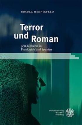 Hennigfeld |  Hennigfeld, U: Terror und Roman | Buch |  Sack Fachmedien