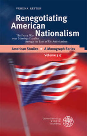 Reiter |  Reiter, V: Renegotiating American Nationalism | Buch |  Sack Fachmedien
