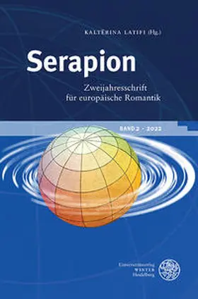 Latifi | Serapion. Zweijahresschrift für europäische Romantik | Buch | 978-3-8253-4972-1 | sack.de