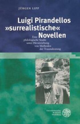 Lipp |  Luigi Pirandellos »surrealistische« Novellen | Buch |  Sack Fachmedien