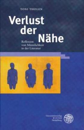 Tholen |  Verlust der Nähe | Buch |  Sack Fachmedien