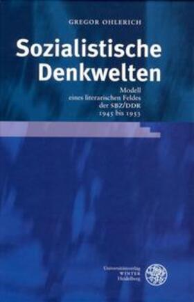 Ohlerich |  Sozialistische Denkwelten | Buch |  Sack Fachmedien