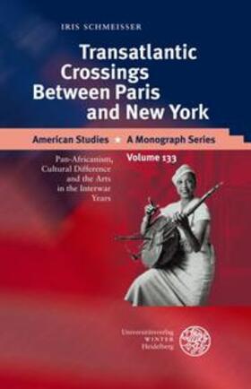 Schmeisser |  Transatlantic Crossings Between Paris and New York | Buch |  Sack Fachmedien