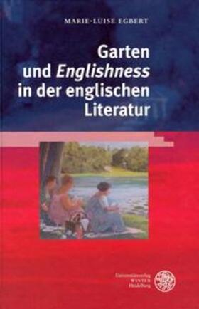 Egbert |  Garten und 'Englishness' in der englischen Literatur | Buch |  Sack Fachmedien