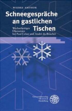 Amthor |  Schneegespräche an gastlichen Tischen | Buch |  Sack Fachmedien