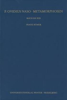 Bömer |  Bömer, F: Buch XII-XIII | Buch |  Sack Fachmedien