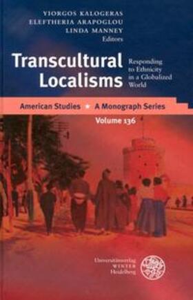 Kalogeras / Arapoglou / Manney |  Transcultural Localisms | Buch |  Sack Fachmedien