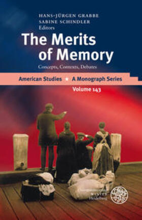 Grabbe / Schindler |  The Merits of Memory | Buch |  Sack Fachmedien