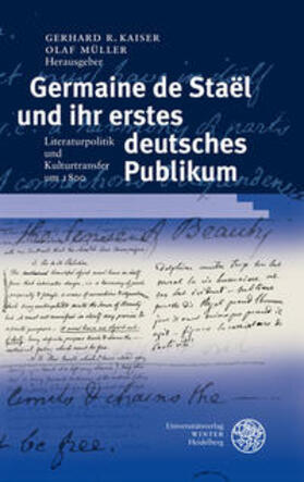 Kaiser / Müller | Germaine de Staël und ihr erstes deutsches Publikum | Buch | 978-3-8253-5316-2 | sack.de