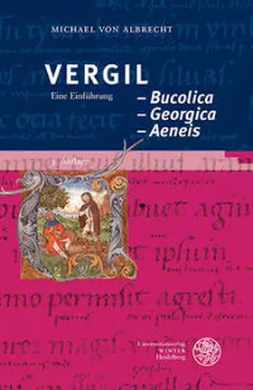 Albrecht |  Vergil: Bucolica - Georgica - Aeneis | Buch |  Sack Fachmedien