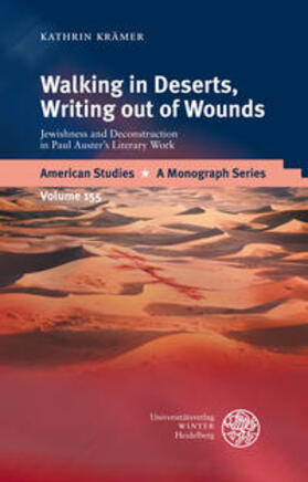 Krämer |  Walking in Deserts, Writing out of Wounds | Buch |  Sack Fachmedien