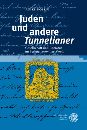 Rössig |  Juden und andere 'Tunnelianer' | Buch |  Sack Fachmedien