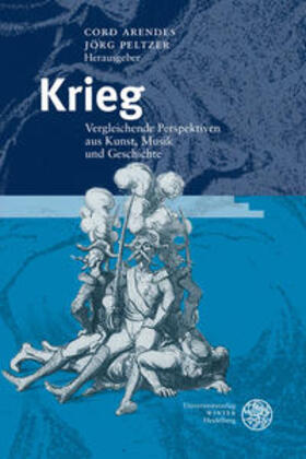 Arendes / Peltzer |  Krieg | Buch |  Sack Fachmedien