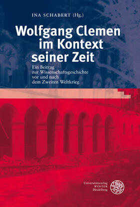 Schabert |  Wolfgang Clemen im Kontext seiner Zeit | Buch |  Sack Fachmedien