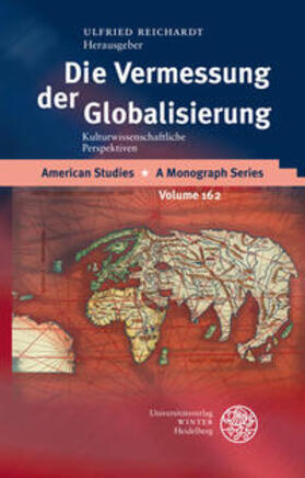 Reichardt |  Vermessung der Globalisierung | Buch |  Sack Fachmedien