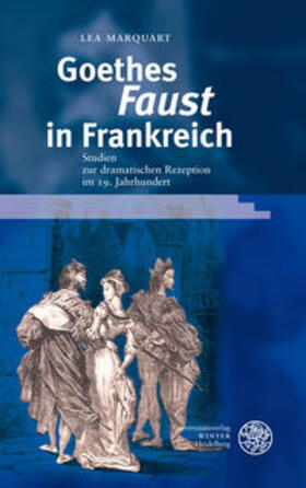 Marquart | Goethes ,Faust' in Frankreich | Buch | 978-3-8253-5579-1 | sack.de