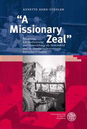 Kern-Stähler |  "A Missionary Zeal" | Buch |  Sack Fachmedien