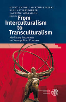 Merkl / Antor / Stierstorfer |  From Interculturalism to Transculturalism | Buch |  Sack Fachmedien