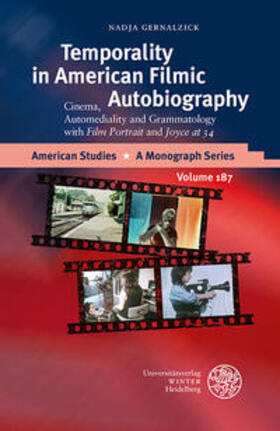 Gernalzick | Temporality in American Filmic Autobiography | Buch | 978-3-8253-5684-2 | sack.de