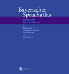 Maiwald / Hinderling / König |  Sprachatlas von Oberbayern (SOB) / Phonologie 2: Vokalismus: Kurzvokale. Konsonantismus | Buch |  Sack Fachmedien