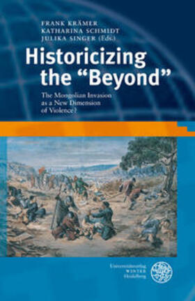 Krämer / Schmidt / Singer |  Historicizing the „Beyond“ | Buch |  Sack Fachmedien