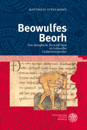 Eitelmann | Beowulfes Beorh | Buch | 978-3-8253-5787-0 | sack.de