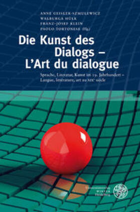 Geisler-Szmulewicz / Hülk / Klein |  Die Kunst des Dialogs - L'Art du dialogue | Buch |  Sack Fachmedien