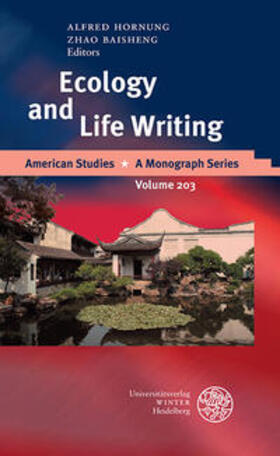 Hornung / Baisheng |  Ecology and Life Writing | Buch |  Sack Fachmedien