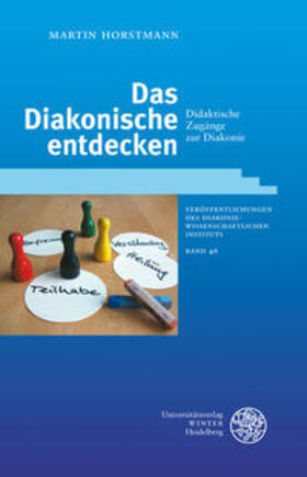 Horstmann |  Das Diakonische entdecken | Buch |  Sack Fachmedien
