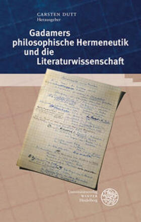Dutt |  Gadamers philosophische Hermeneutik und die Literaturwiss. | Buch |  Sack Fachmedien