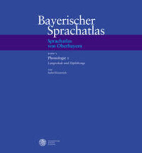 Knoerrich |  Sprachatlas von Oberbayern (SOB) / Phonologie 1: Langvokale und Diphtonge | Buch |  Sack Fachmedien