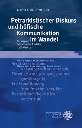 Dornhofer |  Petrarkistischer Diskurs und höfische Kommunikation im Wandel | Buch |  Sack Fachmedien