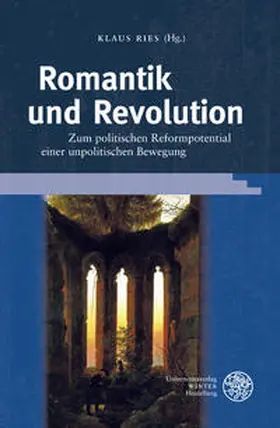 Ries |  Romantik und Revolution | Buch |  Sack Fachmedien