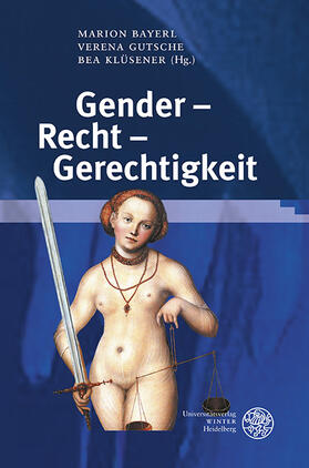 Bayerl / Gutsche / Klüsener |  Gender - Recht - Gerechtigkeit | Buch |  Sack Fachmedien