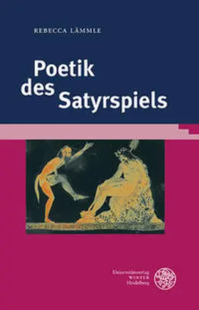 Lämmle |  Poetik des Satyrspiels | Buch |  Sack Fachmedien