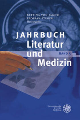 Jagow / Steger |  Jahrbuch Literatur und Medizin | Buch |  Sack Fachmedien