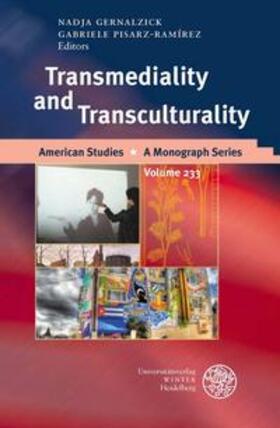 Gernalzick / Pisarz-Ramirez |  Transmediality and Transculturality | Buch |  Sack Fachmedien