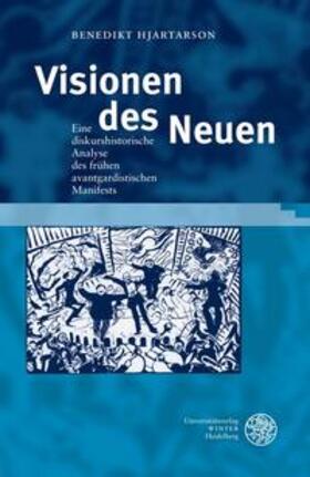 Hjartarson |  Hjartarson, B: Visionen des Neuen | Buch |  Sack Fachmedien