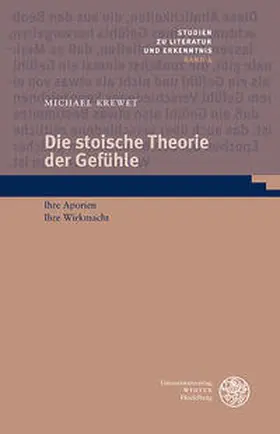 Krewet |  Die stoische Theorie der Gefühle | Buch |  Sack Fachmedien