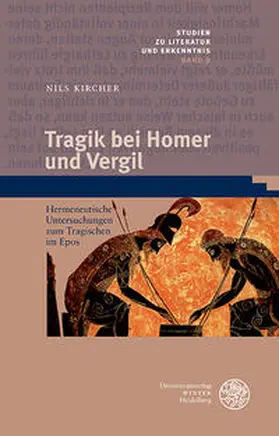 Kircher |  Tragik bei Homer und Vergil | Buch |  Sack Fachmedien