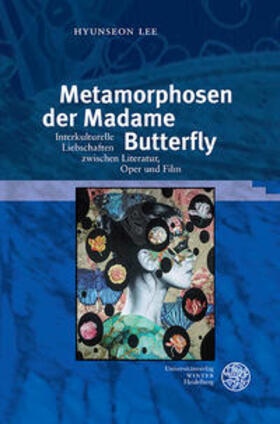 Lee |  Metamorphosen der Madame Butterfly | Buch |  Sack Fachmedien